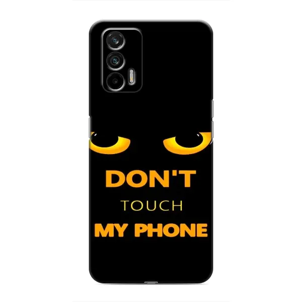 Чехол с рисунком «Не трогай мой телефон» для Realme GT Чехол с рисунком «Не трогай мой телефон» для Realme GT