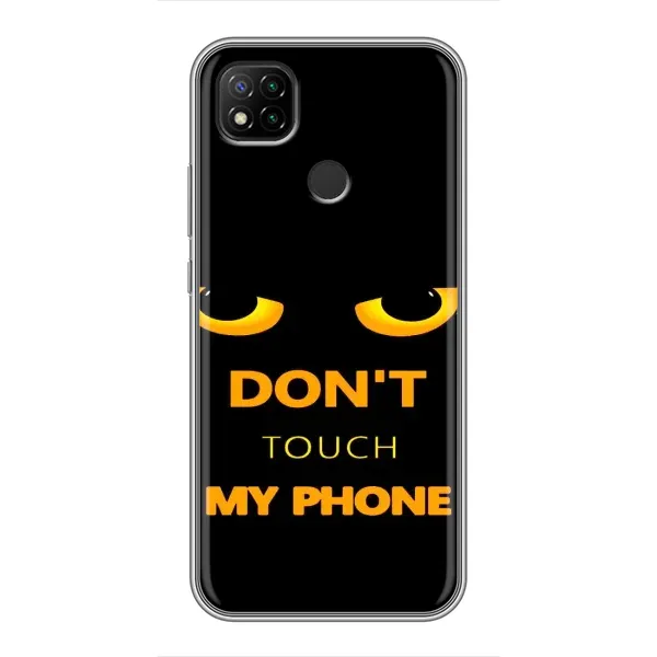 Чехол с рисунком «Не трогай мой телефон» для Xiaomi Redmi 9c Чехол с рисунком «Не трогай мой телефон» для Xiaomi Redmi 9c