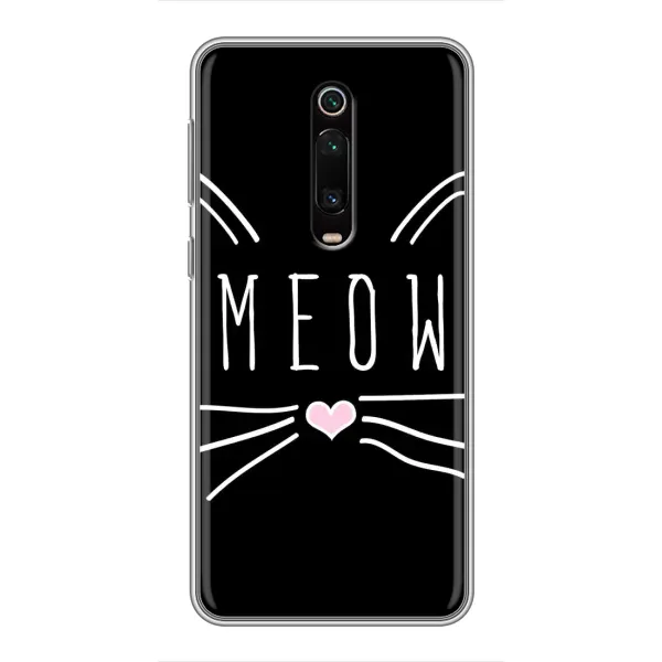 Чехол с рисунком «КОТИК MEOW» для Xiaomi Redmi K20 Чехол с рисунком «КОТИК MEOW» для Xiaomi Redmi K20