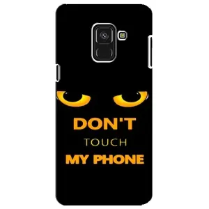 Чехол с Прикольным принтом на Samsung A8 Plus, A730F (Не трогай мой телефон)