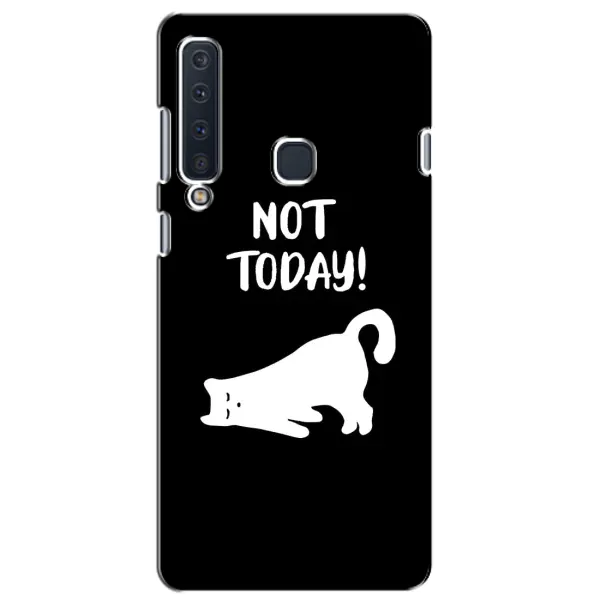 Чехол с рисунком «Not Today» для Samsung Galaxy A9 2018 (A920) Чехол с рисунком «Not Today» для Samsung Galaxy A9 2018 (A920)