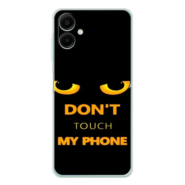 Чехол с рисунком «Не трогай мой телефон» для Samsung Galaxy A07 Чехол с рисунком «Не трогай мой телефон» для Samsung Galaxy A07
