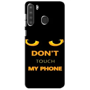Чехол с Прикольным принтом на Samsung Galaxy A21 (A215) (Не трогай мой телефон)