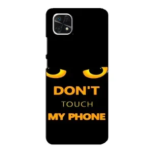 Чехол с Прикольным принтом на Samsung Galaxy A22 5G (Не трогай мой телефон)