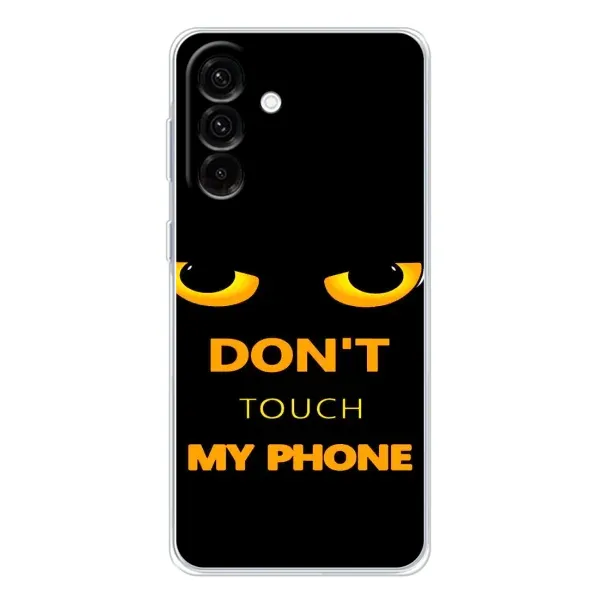 Чехол с рисунком «Не трогай мой телефон» для Samsung Galaxy A36 5G Чехол с рисунком «Не трогай мой телефон» для Samsung Galaxy A36 5G