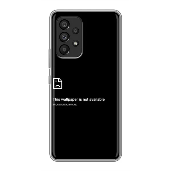 Чехол с рисунком «Ошибка» для Samsung Galaxy A53 (5G) Чехол с рисунком «Ошибка» для Samsung Galaxy A53 (5G)