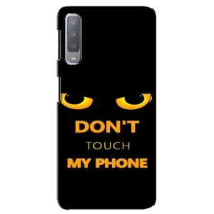 Чохол з Прикольним Принтом на Samsung Galaxy A7-2018, A750 (Не чіпай мій телефон)