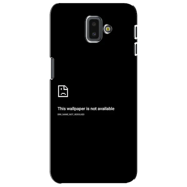 Чехол с рисунком «Ошибка» для Samsung Galaxy J6 Plus 2018 (J610) Чехол с рисунком «Ошибка» для Samsung Galaxy J6 Plus 2018 (J610)