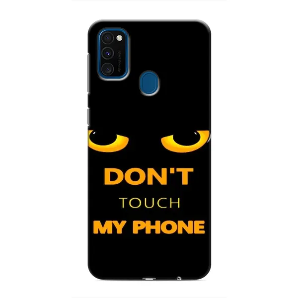Чехол с рисунком «Не трогай мой телефон» для Samsung Galaxy M30s (M307) Чехол с рисунком «Не трогай мой телефон» для Samsung Galaxy M30s (M307)