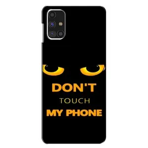 Чехол с Прикольным принтом на Samsung Galaxy M31s (Не трогай мой телефон)
