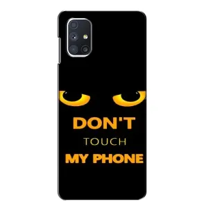 Чехол с Прикольным принтом на Samsung Galaxy M51 (Не трогай мой телефон)