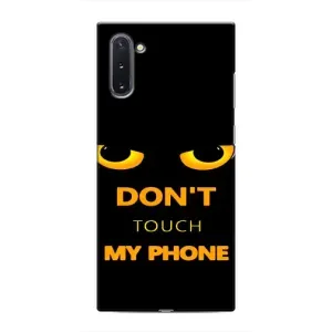 Чехол с Прикольным принтом на Samsung Galaxy Note 10 (Не трогай мой телефон)