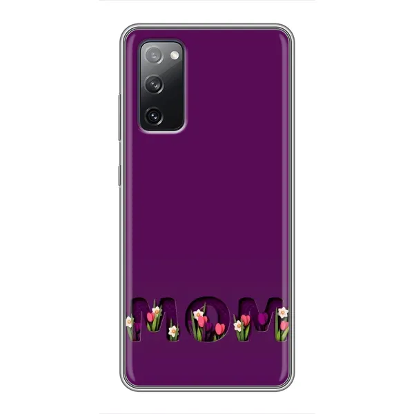 Чехол с рисунком «Мама с цветами» для Samsung Galaxy S20 FE Чехол с рисунком «Мама с цветами» для Samsung Galaxy S20 FE
