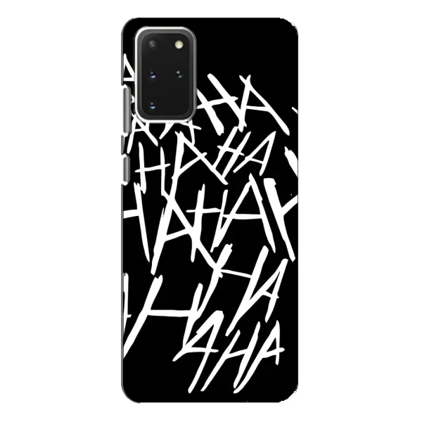 Чохол з малюнком «Хахаха» для Samsung Galaxy S20 Plus Чохол з малюнком «Хахаха» для Samsung Galaxy S20 Plus