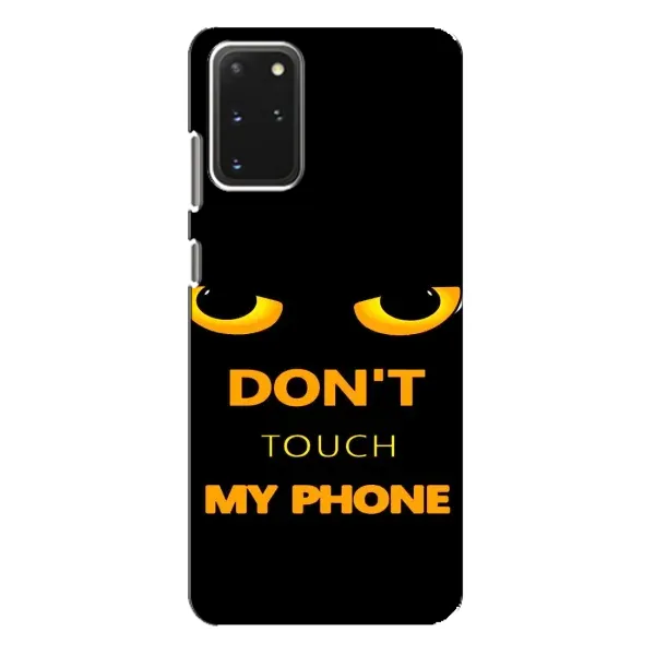 Чехол с рисунком «Не трогай мой телефон» для Samsung Galaxy S20 Plus Чехол с рисунком «Не трогай мой телефон» для Samsung Galaxy S20 Plus