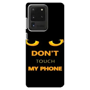 Чохол з Прикольним Принтом на Samsung Galaxy S20 Ultra (Не чіпай мій телефон)