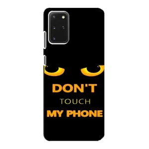 Чехол с Прикольным принтом на Samsung Galaxy S20 (Не трогай мой телефон)