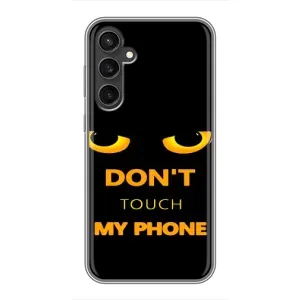 Чехол с Прикольным принтом на Samsung Galaxy S23 FE (Не трогай мой телефон)