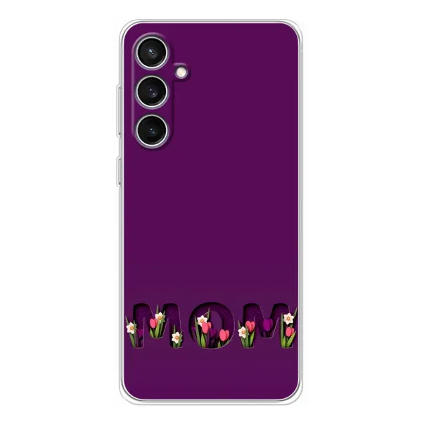 Чехол с рисунком «Мама с цветами» для Samsung Galaxy S24 FE Чехол с рисунком «Мама с цветами» для Samsung Galaxy S24 FE