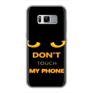Чехол с Прикольным принтом на Samsung Galaxy S8 Plus, G955 (Не трогай мой телефон)