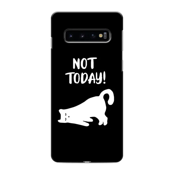 Чехол с рисунком «Not Today» для Samsung Galaxy S10 Чехол с рисунком «Not Today» для Samsung Galaxy S10