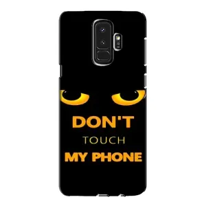 Чохол з Прикольним Принтом на Samsung Galaxy S9 Plus G965 (Не чіпай мій телефон)