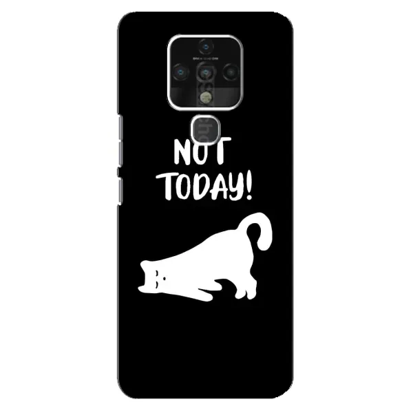 Чехол с рисунком «Not Today» для TECNO Camon 16 Чехол с рисунком «Not Today» для TECNO Camon 16