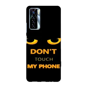 Чехол с Прикольным принтом на TECNO Camon 17 Pro (Не трогай мой телефон)