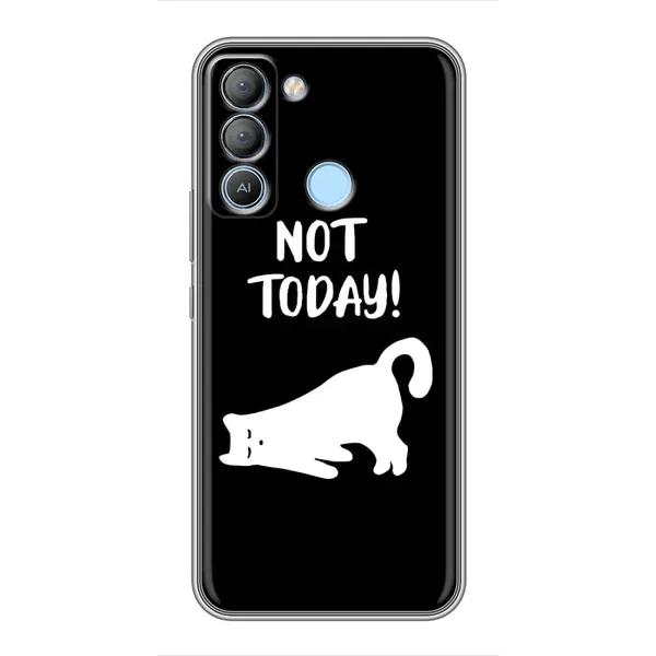 Чохол з малюнком «Not Today» для TECNO Pop 5 LTE Чохол з малюнком «Not Today» для TECNO Pop 5 LTE