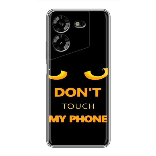 Чехол с рисунком «Не трогай мой телефон» для TECNO POVA 5 (LG7n) Чехол с рисунком «Не трогай мой телефон» для TECNO POVA 5 (LG7n)