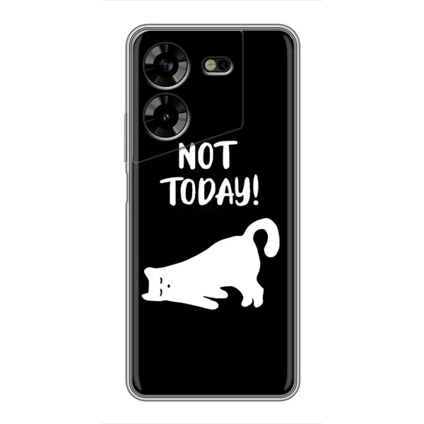 Чехол с рисунком «Not Today» для TECNO POVA 5 (LG7n) Чехол с рисунком «Not Today» для TECNO POVA 5 (LG7n)
