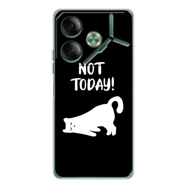 Чехол с рисунком «Not Today» для TECNO Pova 7 Чехол с рисунком «Not Today» для TECNO Pova 7