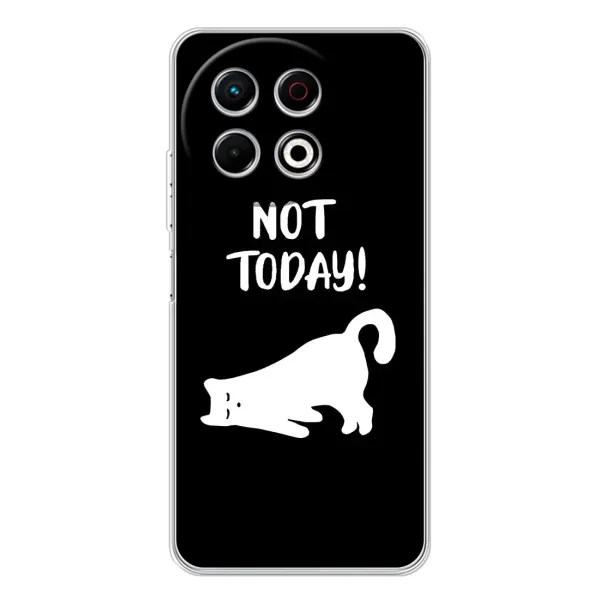 Чехол с рисунком «Not Today» для TECNO Spark 30 Pro Чехол с рисунком «Not Today» для TECNO Spark 30 Pro