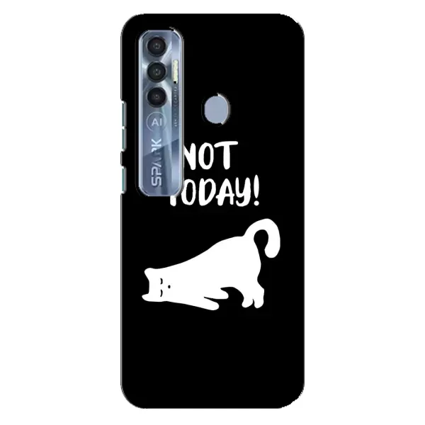 Чехол с рисунком «Not Today» для TECNO Spark 7 Pro Чехол с рисунком «Not Today» для TECNO Spark 7 Pro
