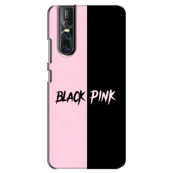 Чехол с рисунком «BLACK PINK» для Vivo V15 Pro Чехол с рисунком «BLACK PINK» для Vivo V15 Pro