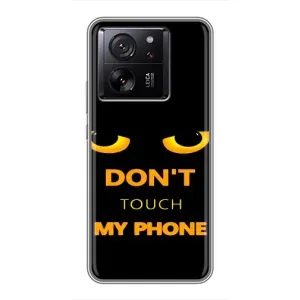 Чехол с Прикольным принтом на Xiaomi 13T Pro (Не трогай мой телефон)
