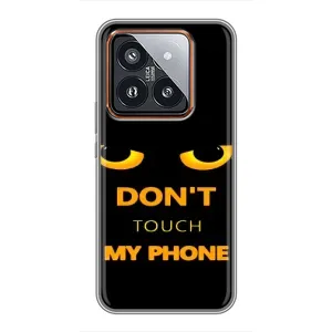 Чохол з Прикольним Принтом на Xiaomi 14 Pro (Не чіпай мій телефон)