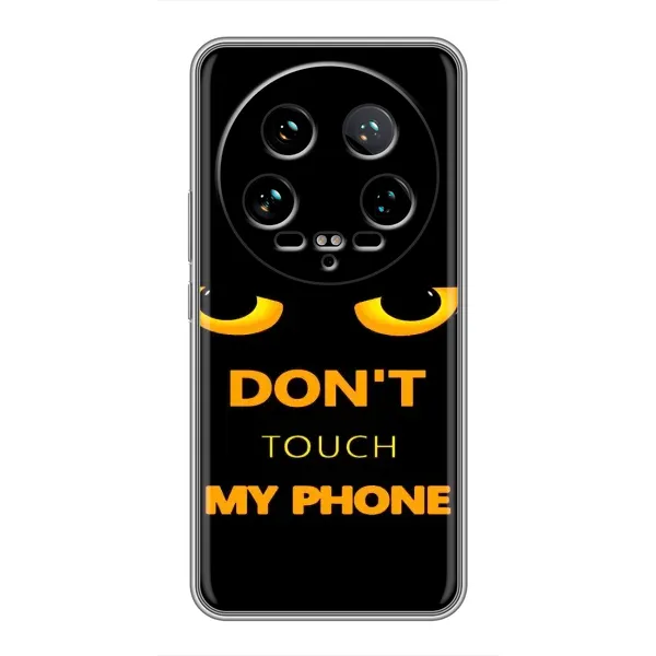 Чехол с рисунком «Не трогай мой телефон» для Xiaomi 14 Ultra Чехол с рисунком «Не трогай мой телефон» для Xiaomi 14 Ultra