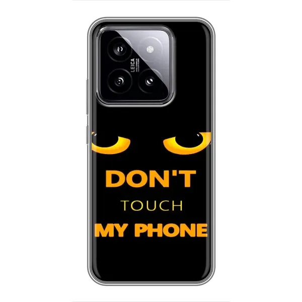 Чехол с рисунком «Не трогай мой телефон» для Xiaomi 14 Чехол с рисунком «Не трогай мой телефон» для Xiaomi 14