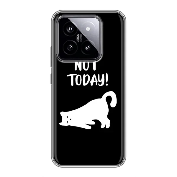 Чехол с рисунком «Not Today» для Xiaomi 14 Чехол с рисунком «Not Today» для Xiaomi 14
