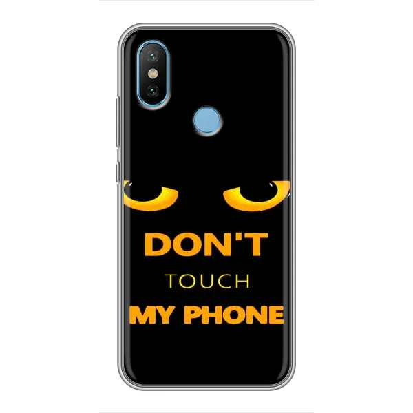 Чехол с рисунком «Не трогай мой телефон» для Xiaomi Mi6X Чехол с рисунком «Не трогай мой телефон» для Xiaomi Mi6X