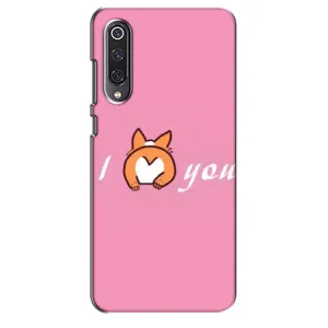 Силиконовые Чехлы Любимому человеку для Xiaomi Mi 9 SE (Я тебя люблю)