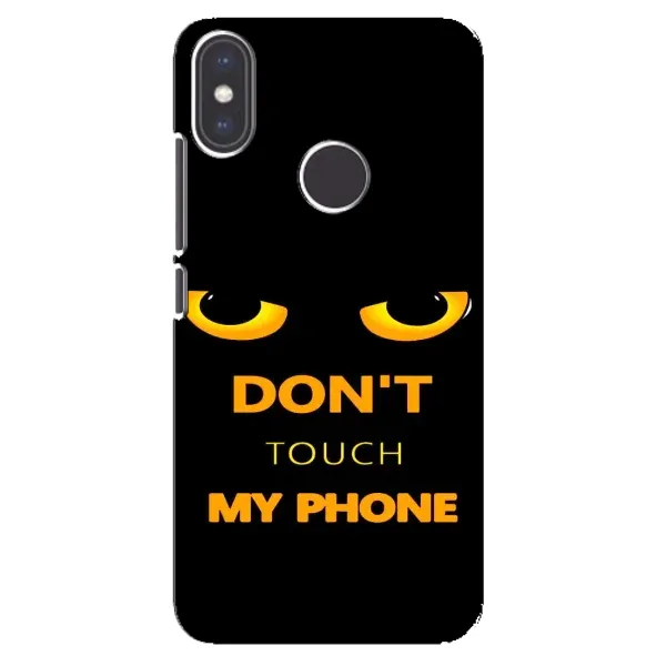 Чехол с рисунком «Не трогай мой телефон» для Xiaomi Mi A2 Чехол с рисунком «Не трогай мой телефон» для Xiaomi Mi A2