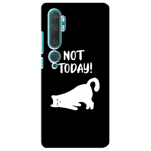Чехол с рисунком «Not Today» для Xiaomi Mi Note 10 Чехол с рисунком «Not Today» для Xiaomi Mi Note 10