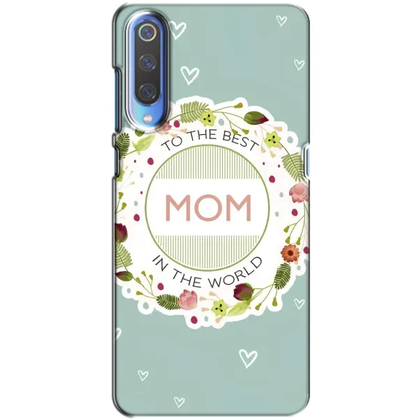 Чехол с рисунком «Для мамы» для Xiaomi Mi 9 Чехол с рисунком «Для мамы» для Xiaomi Mi 9