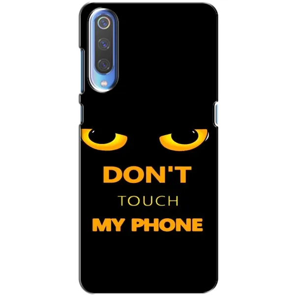 Чехол с рисунком «Не трогай мой телефон» для Xiaomi Mi 9 Чехол с рисунком «Не трогай мой телефон» для Xiaomi Mi 9