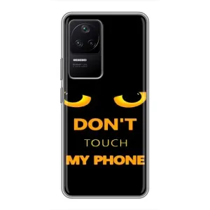 Чехол с Прикольным принтом на Xiaomi POCO F4 (5G) (Не трогай мой телефон)
