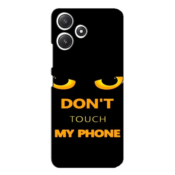Чехол с рисунком «Не трогай мой телефон» для Xiaomi POCO M6 Чехол с рисунком «Не трогай мой телефон» для Xiaomi POCO M6