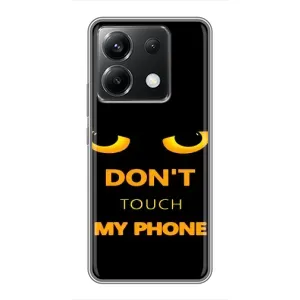 Чехол с Прикольным принтом на Xiaomi POCO X6 5G (Не трогай мой телефон)