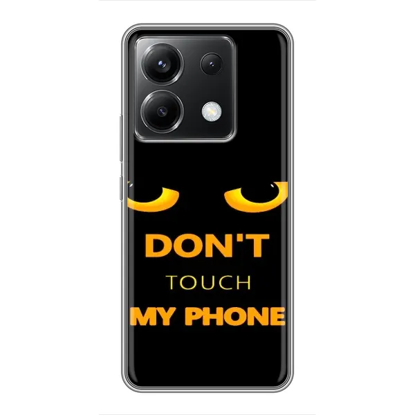 Чехол с рисунком «Не трогай мой телефон» для Xiaomi POCO X6 5G Чехол с рисунком «Не трогай мой телефон» для Xiaomi POCO X6 5G